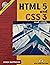 HTML 5 and CSS 3 Made Simple