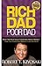 Rich Dad Poor Dad By Robert T Kiyosaki by Robert T. Kiyosaki
