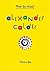 Alexander Calder (Meet the Artist) by Patricia Geis (1-Feb-2014) Hardcover