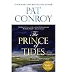 The World of Pat Conroy: The Great Santini/the Lords of Discipline/the Prince of Tides/the Water Is Wide The World of Pat Conroy: The Great Santini/the Lords of Discipline/the Prince of Tides/the Water Is Wide