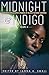midnight & indigo: Eighteen Speculative Stories by Black Women Writers (midnight & indigo: celebrating Black women writers Book 9)