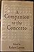 A Companion to the Concerto