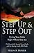 Step Up & Step Out by Helen K. Hosier