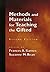 Methods And Materials For Teaching The Gifted by Frances A. Karnes Suzanne M. Bean (2005-01-01) Hardcover