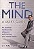 The Mind: A User's Guide by Raj Persaud (2-Jul-2007) Paperback