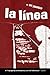 La Linea by Jaramillo, Ann (2008) Paperback
