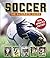 Soccer: The Ultimate Guide by DK Publishing (2010-04-19)