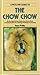Petlove Guide to the Chow Chow by Diana Phillips (2000-01-31)