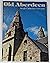 Old Aberdeen: Burgh-Cathedr...
