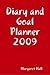 Diary and Goal Planner 2009