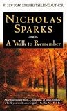 A Walk to Remember by Nicholas Sparks A Walk to Remember by Nicholas Sparks