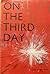 On the Third Day : The Resurrection in the Gospel and in the Liturgy
