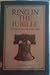 Ring in the jubilee;: The epic of America's Liberty Bell