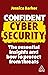 Confident Cyber Security: T...