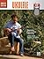 [(Ukulele: Complete Edition)] [Author: Greg Horne] published on (July, 2014)