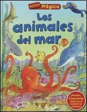 Los animales del mar / Sea Animals (Spanish Edition)