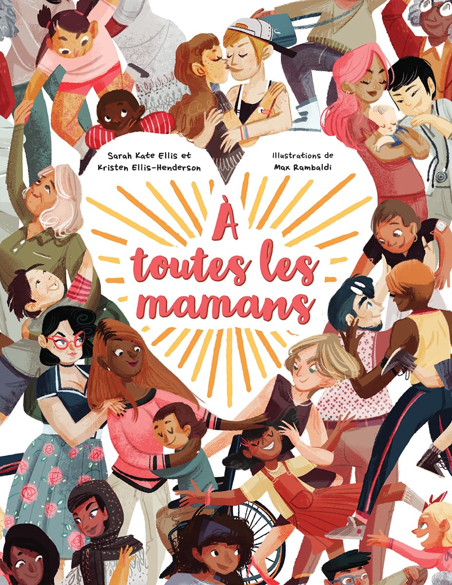 A Toutes Les Mamans (French Edition)
