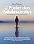 O Poder dos Adolescentes by Rui Melo