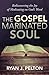 The Gospel Marinated Soul: ...