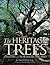 The Heritage Trees: Britain and Northern Ireland by Jon Stokes (2004-10-14)