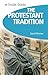 Protestant Tradition - Simple Guides by David Rhymer (2008-11-01)