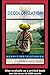 Decolonization: Perspectives from Now and Then: 1st (First) Edition