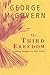 The Third Freedom: Ending Hunger in Our Time by George McGovern (2001-12-29)