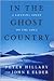 In the Ghost Country 1st (first) edition Text Only