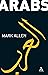 Arabs by Mark Allen (3-Sep-2007) Paperback