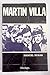 Martin Villa (Coleccion Ots...