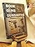 Book of Guns and Gunsmiths
