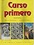 Curso Primero: Workbook for a First Course in Spanish 2nd (second) Edition by Wasserman, Marvin published by Amsco School Pubns Inc (2001)