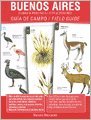 Buenos Aires Ciudad y Provincia Guía del Campo (Paperback)