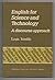 English for Science and Technology: A Discourse Approach (Cambridge Language Teaching Library) by Louis Trimble (1985-11-29)