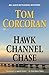 Hawk Channel Chase by Tom Corcoran (2012-08-30)