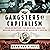 Gangsters of Capitalism: Smedley Butler, the Marines, and the Making and Breaking of America's Empire