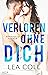 Verloren ohne dich (Annapolis Harbor #2)