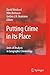 Putting Crime in its Place: Units of Analysis in Geographic Criminology (2008-10-10)
