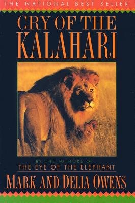 Cry of the Kalahari[CRY OF THE KALAHARI][Paperback] (Paperback)
