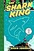 The Shark King (Toon Books) by R. Kikuo Johnson (12-Jul-2012) Hardcover