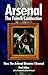 Arsenal - The French Connection: How the Arsenal Became L'Arsenal by Fred Atkins (10-Nov-2012) Hardcover