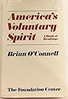 America's Voluntary Spirit: A Book of Readings