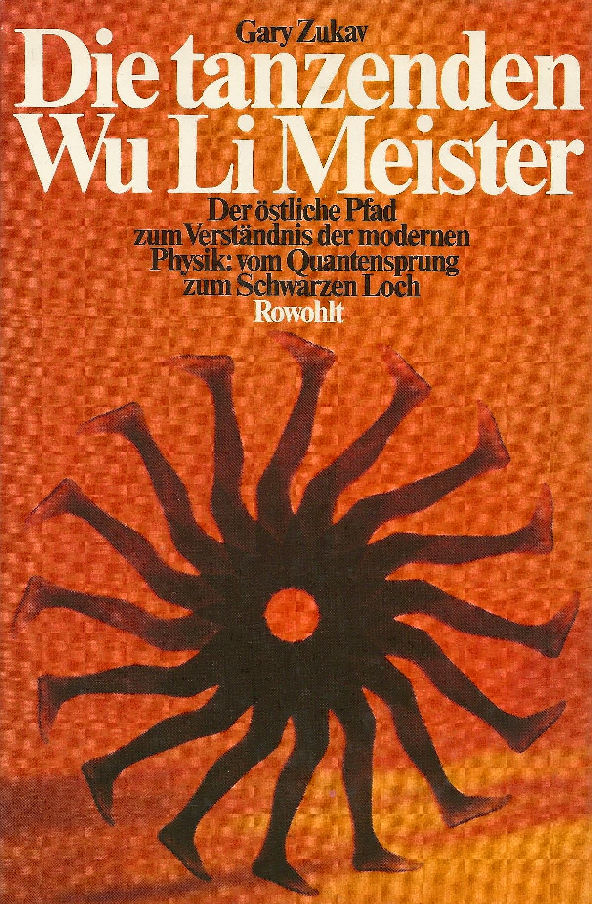 Die Tanzenden Wu Li Meister (Hardcover)