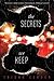 The Secrets We Keep by Trisha Leaver (2016-04-26)