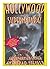 Hollywood and the Supernatural / Brad Steiger & Sherry Hansen Steiger