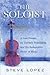 The Soloist: 1st (first) edition Text Only
