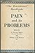 Pain and Its Problems by OGILVIE, SIR HENEAGE & THOMSON, WILLIAM A.R.