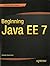 Beginning Java EE 7