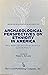Archaeological Perspectives on Ethnicity in America: Afro-American and Asian American Culture History (Baywood Monographs in Archaeology, 1)