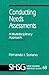 Conducting Needs Assessments by Fernando I. Soriano